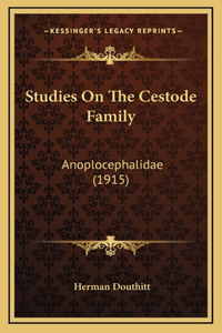 Studies On The Cestode Family
