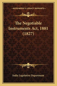 Negotiable Instruments Act, 1881 (1827)