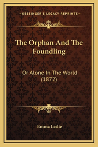 The Orphan And The Foundling