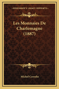 Les Monnaies de Charlemagne (1887)