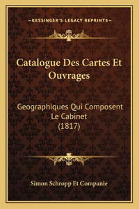 Catalogue Des Cartes Et Ouvrages