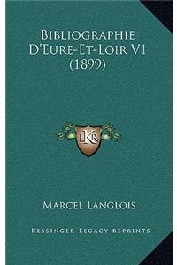 Bibliographie D'Eure-Et-Loir V1 (1899)