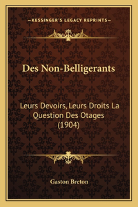 Des Non-Belligerants