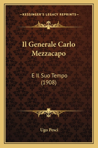 Il Generale Carlo Mezzacapo