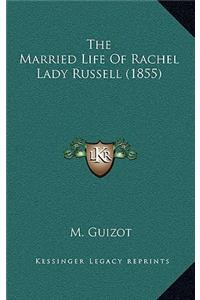 The Married Life Of Rachel Lady Russell (1855)