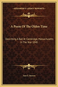 A Poem Of The Olden Time