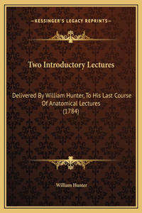 Two Introductory Lectures