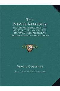 The Newer Remedies