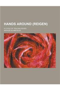 Hands Around (Reigen); A Cycle of Ten Dialogues