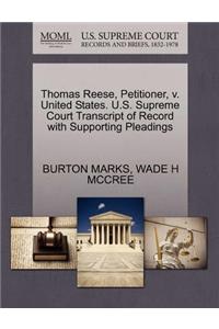 Thomas Reese, Petitioner, V. United States. U.S. Supreme Court Transcript of Record with Supporting Pleadings