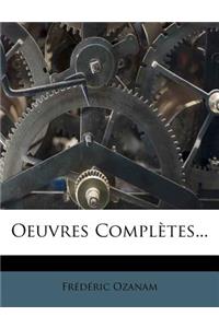 Oeuvres Completes...