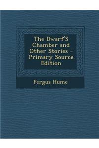 The Dwarf's Chamber and Other Stories