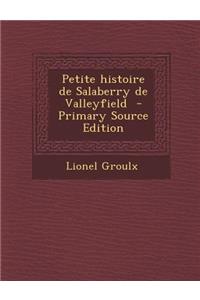 Petite Histoire de Salaberry de Valleyfield