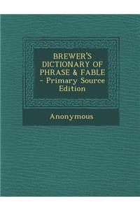 Brewer's Dictionary of Phrase & Fable