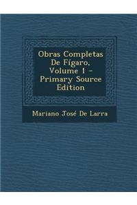 Obras Completas de Figaro, Volume 1