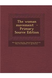 The Woman Movement