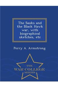 Sauks and the Black Hawk War