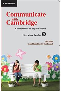 Communicate with Cambridge Literature Reader Level 8