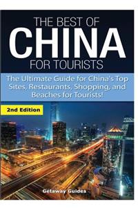 The Best of China for Tourists