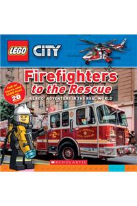 Firefighters to the Rescue (Lego City Nonfiction)