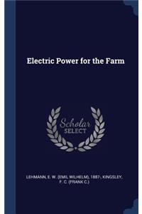 Electric Power for the Farm