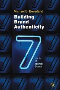 Building Brand Authenticity