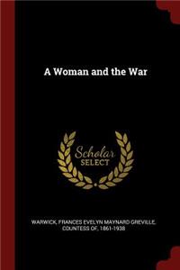 A Woman and the War