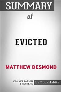 Summary of Evicted by Matthew Desmond