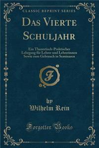 Das Vierte Schuljahr