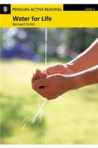 Water for Life, Level 2, Penguin Active Readers