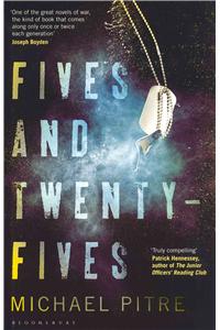 Fives and Twenty-Fives