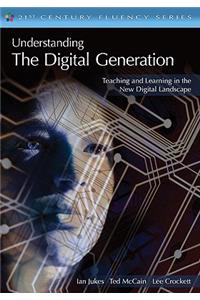 Understanding the Digital Generation