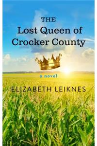 The Lost Queen of Crocker County