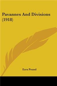 Pavannes And Divisions (1918)