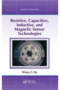 Resistive, Capacitive, Inductive, and Magnetic Sensor Technologies