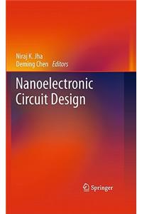 Nanoelectronic Circuit Design