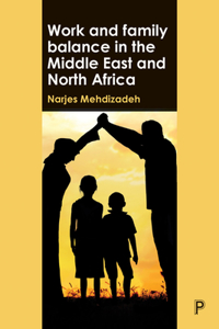 Work and Family Balance in the Middle East