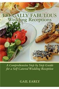 Frugally Fabulous Wedding Receptions