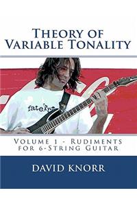 Theory of Variable Tonality