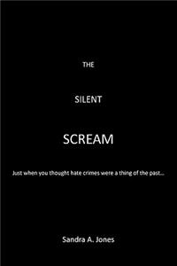 The Silent Scream