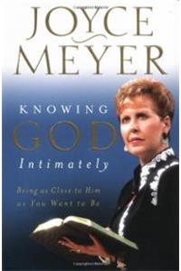Knowing God Intimately