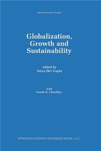 Globalization, Growth and Sustainability