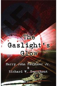 Gaslight's Glow