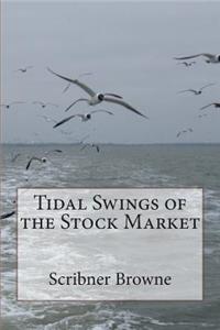 Tidal Swings of the Stock Market