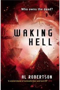 Waking Hell
