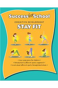 Success for School Stay Fit (Parragon_WorkBooks)