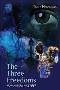 The Three Freedoms