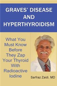 Graves' Disease And Hyperthyroidism