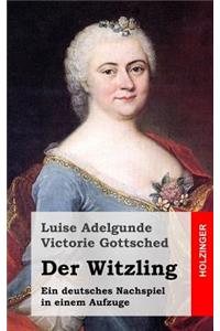 Der Witzling