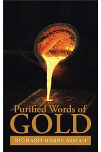 Purified Words of Gold